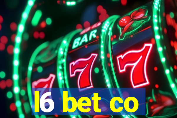 l6 bet co